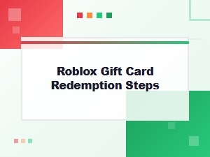 How to Redeem a Roblox Gift Card