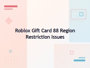 Troubleshooting Roblox Gift Card Region Restrictions